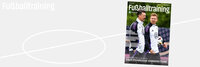 Cover der Zeitschrift "Fußballtraining" mit Fokus auf Saisonvorbereitung und Trainingstipps.